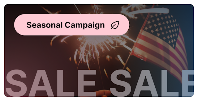 4th of July Sale Launch