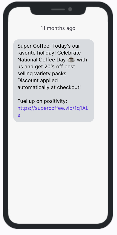 Super Coffee SMS Campaign - Intl Coffee Day